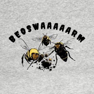 BEOSWAAAAARM - HDTGM T-Shirt